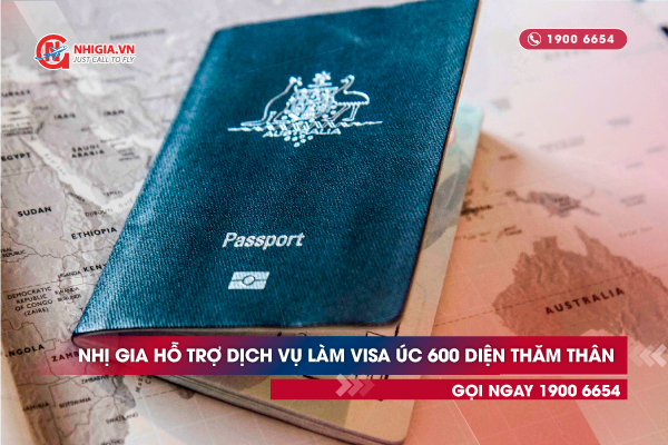 Chi tiết về thủ tục, hồ sơ xin cấp visa Úc thăm thân - visa 600 mới nhất